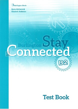 STAY CONNECTED B2 TEST