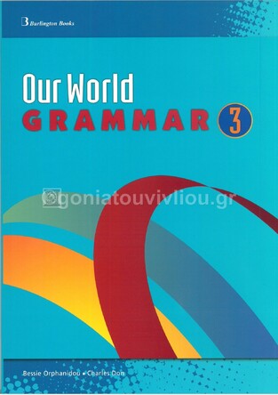 OUR WORLD 3 GRAMMAR