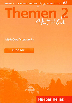 THEMEN AKTUELL 2 GLOSSAR