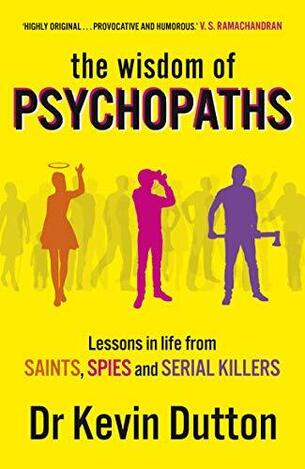 THE WISDOM OF PSYCHOPATHS (DUTTON) (ΑΓΓΛΙΚΑ) (PAPERBACK)