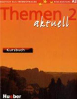 THEMEN AKTUELL 2 KURSBUCH