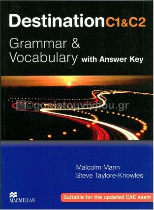 DESTINATION C1 C2 GRAMMAR AND VOCABULARY WITH KEY