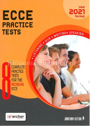 8 PRACTICE TESTS FOR THE MICHIGAN ECCE (NEW FORMAT FOR EXAMS 2021)