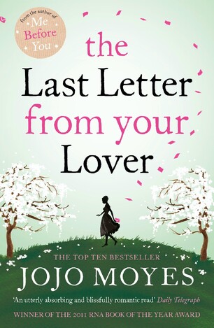 THE LAST LETTER FROM YOUR LOVER (MOYES) (ΑΓΓΛΙΚΑ) (PAPERBACK)