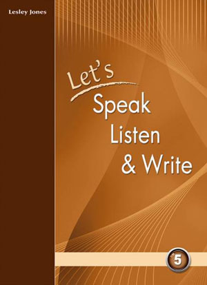 LETS SPEAK LISTEN AND WRITE 5