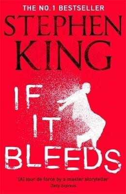 IF IT BLEEDS (KING) (ΑΓΓΛΙΚΑ) (PAPERBACK)