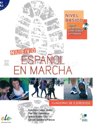 NUEVO ESPANOL EN MARCHA NIVEL A1+A2 EJERCICIOS (CON AUDIO CD)