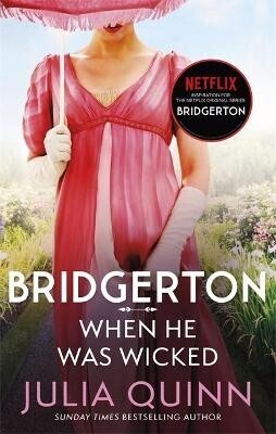 BRIDGERTON WHEN HE WAS WICKED BOOK 6 (QUINN) (ΑΓΓΛΙΚΑ) (PAPERBACK)