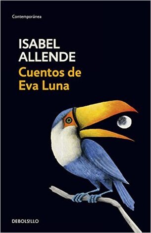 CUENTOS DE EVA LUNA (ALLENDE) (ΙΣΠΑΝΙΚΑ) (PAPERBACK)